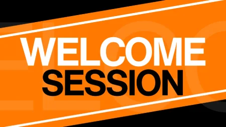 Session de bienvenue et d'introduction
